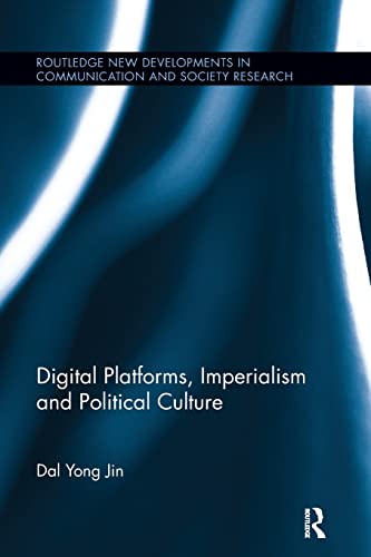 Stock image for Digital Platforms, Imperialism and Political Culture for sale by Blackwell's