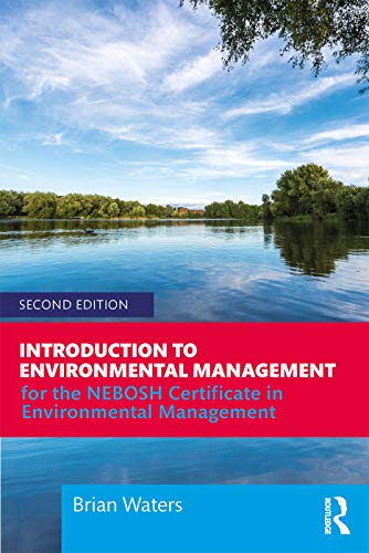 Imagen de archivo de Introduction to Environmental Management: For the NEBOSH Certificate in Environmental Management a la venta por Chiron Media