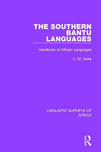 Stock image for The Southern Bantu Languages: Handbook of African Languages for sale by Blackwell's