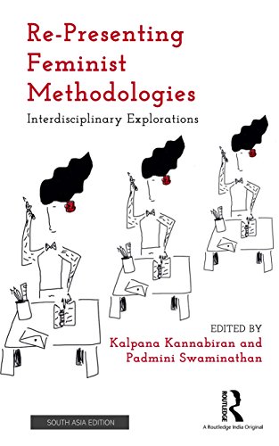 Stock image for Re-Presenting Feminist Methodologies: Interdisciplinary Explorations for sale by Kanic Books