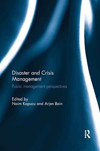 Beispielbild fr Disaster and Crisis Management: Public Management Perspectives zum Verkauf von Blackwell's
