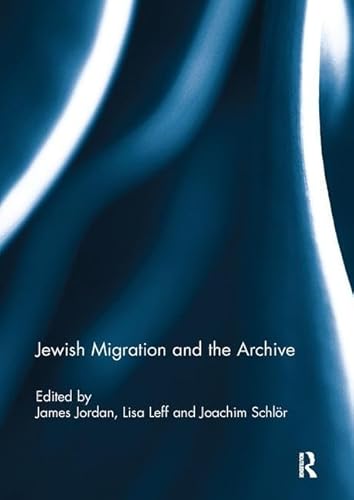 Stock image for Jewish Migration and the Archive for sale by Blackwell's