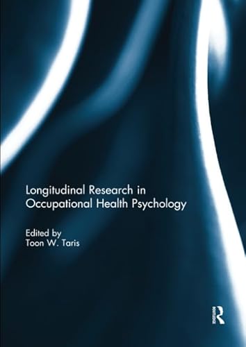 Beispielbild fr Longitudinal Research in Occupational Health Psychology zum Verkauf von Blackwell's