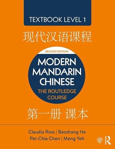 Beispielbild fr Modern Mandarin Chinese: The Routledge Course Textbook Level 1 zum Verkauf von Books From California