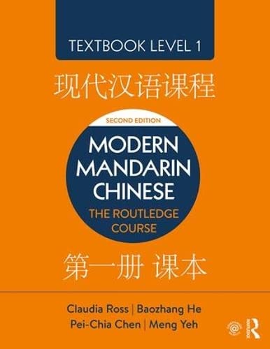 Imagen de archivo de Modern Mandarin Chinese: The Routledge Course Textbook Level 1 a la venta por Books From California
