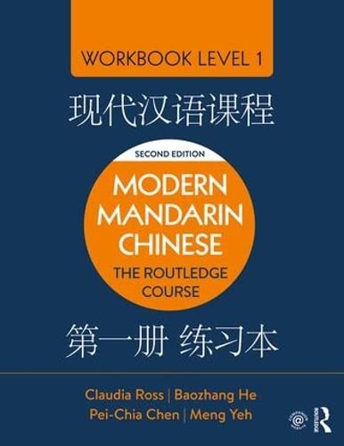 Beispielbild fr Modern Mandarin Chinese: The Routledge Course Workbook Level 1 zum Verkauf von BooksRun