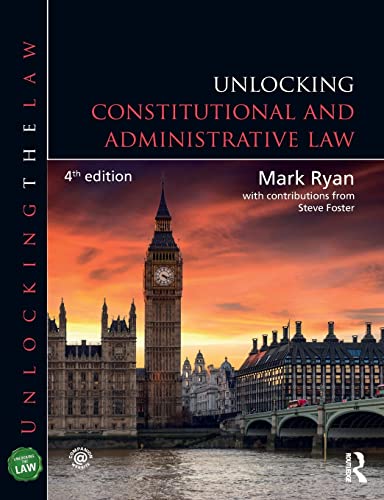 Stock image for Unlocking Constitutional and Administrative Law (4th Edn) (Unlocking the Law) for sale by Anybook.com