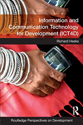 Imagen de archivo de Information and Communication Technology for Development (ICT4D) (Routledge Perspectives on Development) a la venta por BombBooks
