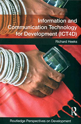 Stock image for Information and Communication Technology for Development (ICT4D) (Routledge Perspectives on Development) for sale by Chiron Media