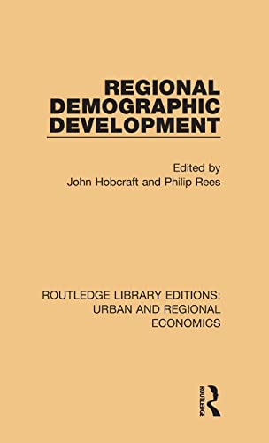 9781138101920: Regional Demographic Development (Routledge Library Editions: Urban and Regional Economics)