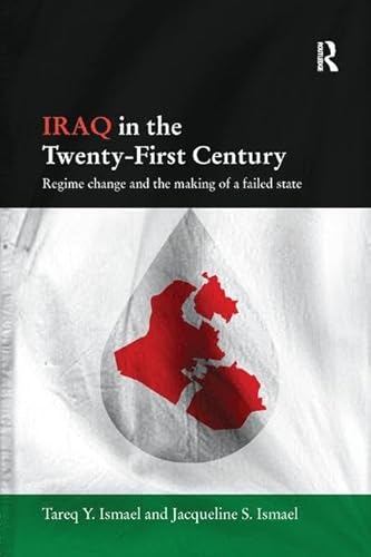 Imagen de archivo de Iraq in the Twenty-First Century a la venta por Blackwell's