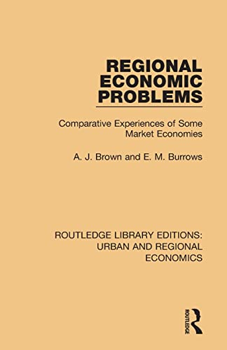 Imagen de archivo de Regional Economic Problems: Comparative Experiences of Some Market Economies a la venta por Chiron Media