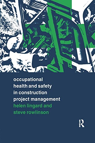 Beispielbild fr Occupational Health and Safety in Construction Project Management zum Verkauf von Lucky's Textbooks