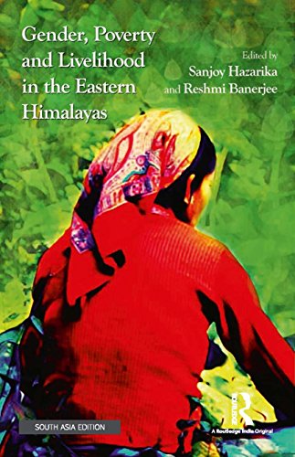 Imagen de archivo de Gender, Poverty and Livelihood in the Eastern Himalayas a la venta por Kanic Books