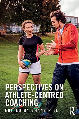Stock image for Perspectives on Athlete-Centred Coaching for sale by Blackwell's