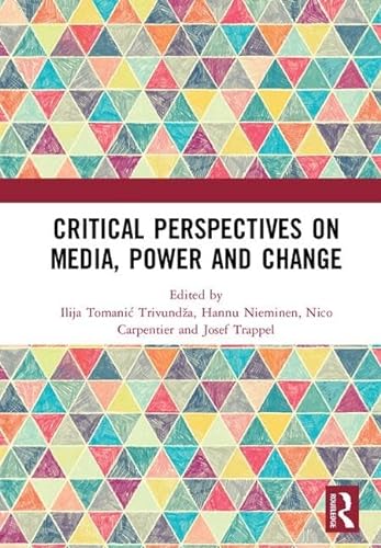 Stock image for Critical Perspectives on Media, Power and Change for sale by Blackwell's