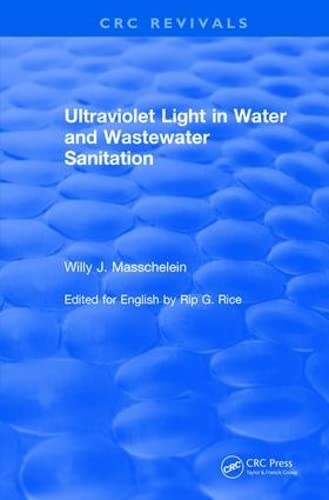 Stock image for Ultraviolet Light in Water and Wastewater Sanitation (2002) (CRC Press Revivals) for sale by Chiron Media