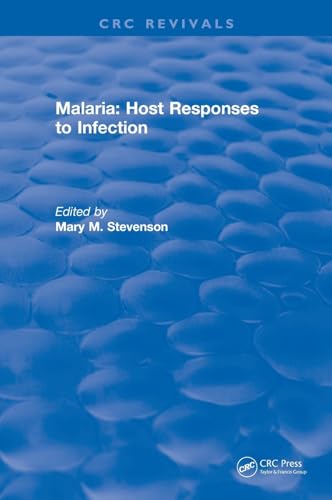 Stock image for Malaria (1989): Host Responses to Infection (CRC Press Revivals) for sale by Chiron Media