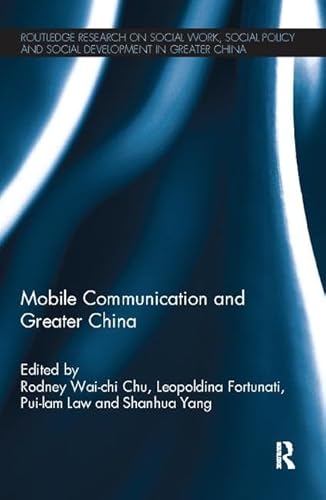 Stock image for Mobile Communication and Greater China for sale by Blackwell's