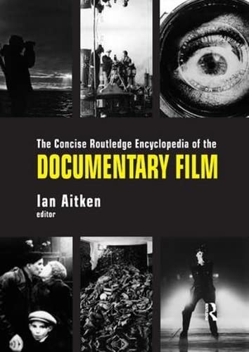 9781138107847: The Concise Routledge Encyclopedia of the Documentary Film