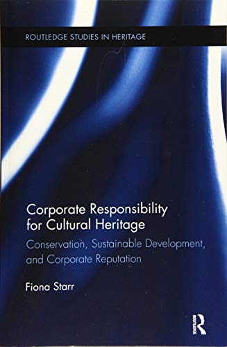 Stock image for Corporate Responsibility for Cultural Heritage for sale by Blackwell's