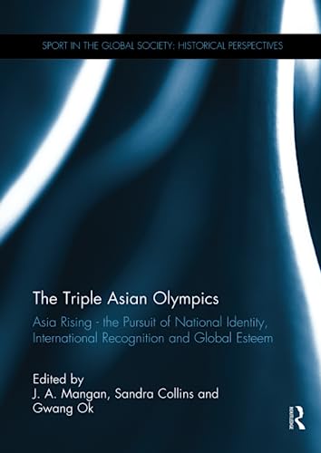 Beispielbild fr The Triple Asian Olympics - Asia Rising zum Verkauf von Blackwell's