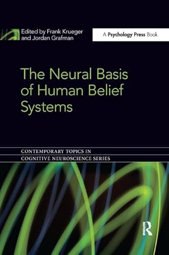 Beispielbild fr The Neural Basis of Human Belief Systems zum Verkauf von Blackwell's