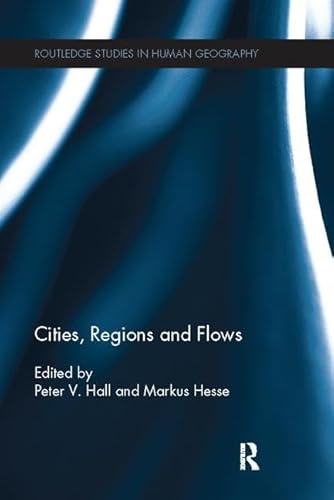 Beispielbild fr Cities, Regions and Flows zum Verkauf von Blackwell's