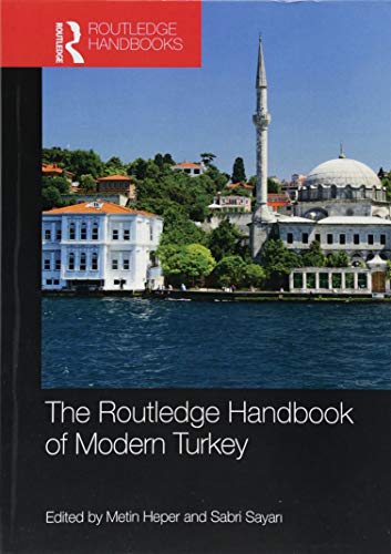 Stock image for The Routledge Handbook of Modern Turkey for sale by Blackwell's