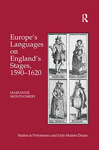 Stock image for Europe's Languages on England's Stages, 1590-1620 for sale by Blackwell's