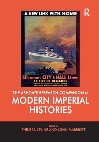 Beispielbild fr The Ashgate Research Companion to Modern Imperial Histories zum Verkauf von Blackwell's