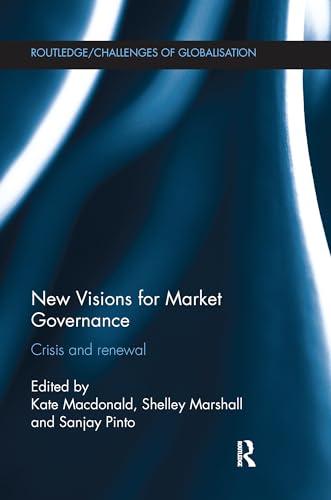 Stock image for New Visions for Market Governance for sale by Blackwell's