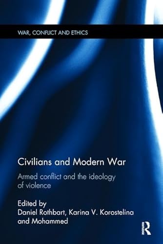 Stock image for Civilians and Modern War for sale by Blackwell's