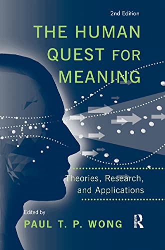 Beispielbild fr The Human Quest for Meaning: Theories, Research, and Applications zum Verkauf von Blackwell's