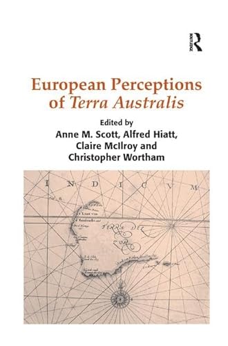 Imagen de archivo de European Perceptions of Terra Australis a la venta por Blackwell's