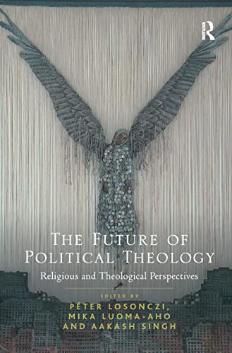 Imagen de archivo de The Future of Political Theology a la venta por Blackwell's