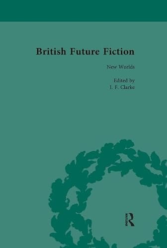 Stock image for British Future Fiction, 1700-1914, Volume 2 for sale by Blackwell's