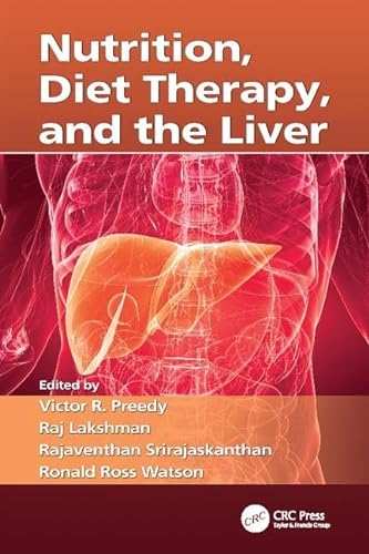 Stock image for Nutrition, Diet Therapy, and the Liver for sale by Blackwell's