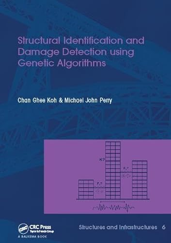 Stock image for Structural Identification and Damage Detection Using Genetic Algorithms for sale by Blackwell's
