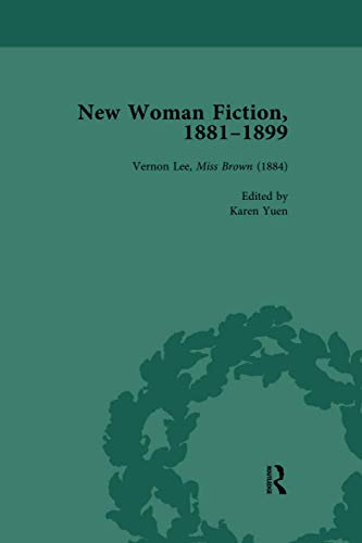 9781138113084: New Woman Fiction, 1881-1899: Vernon Lee, Miss Brown (1884)