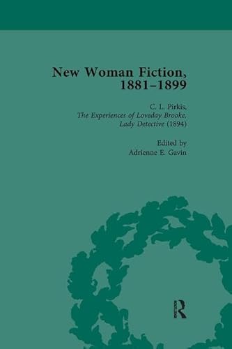 Beispielbild fr New Woman Fiction, 1881-1899, Part II Vol 4 zum Verkauf von Blackwell's