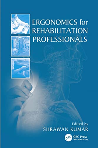9781138113244: Ergonomics for Rehabilitation Professionals