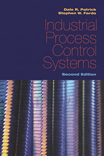 9781138113305: Industrial Process Control Systems, Second Edition
