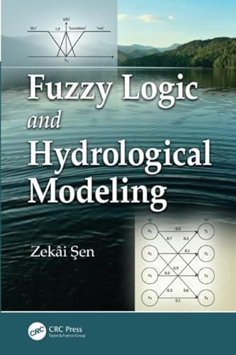 Imagen de archivo de Fuzzy Logic and Hydrological Modeling a la venta por Blackwell's