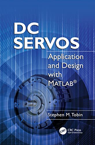Stock image for DC Servos Application and Design with MATLAB for sale by Basi6 International