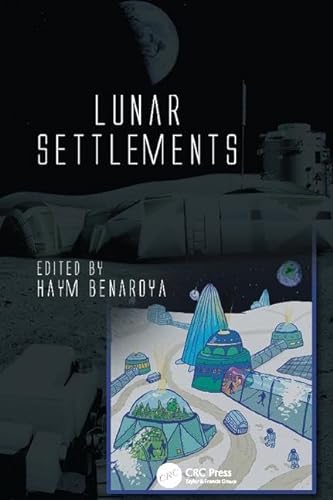 Beispielbild fr Lunar Settlements zum Verkauf von Blackwell's