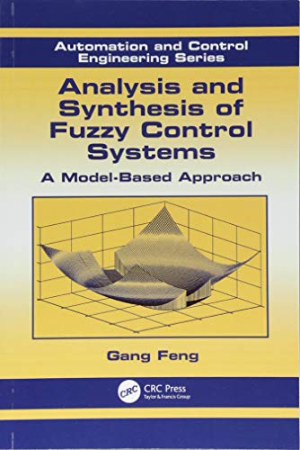 Stock image for Analysis and Synthesis of Fuzzy Control Systems for sale by Blackwell's