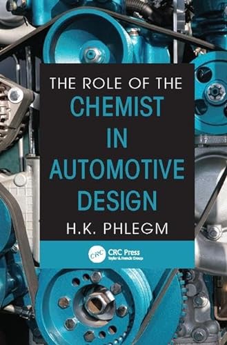 Stock image for The Role of the Chemist in Automotive Design for sale by Blackwell's