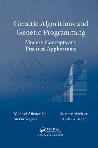 Imagen de archivo de Genetic Algorithms and Genetic Programming: Modern Concepts and Practical Applications (Numerical Insights) a la venta por Books From California