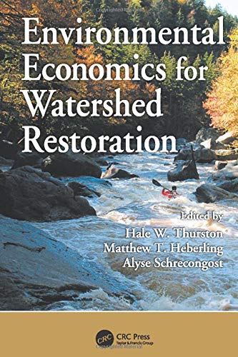 Stock image for Environmental Economics for Watershed Restoration for sale by Blackwell's